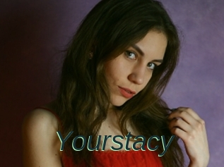 Yourstacy