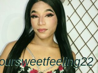 Yoursweetfeeling22