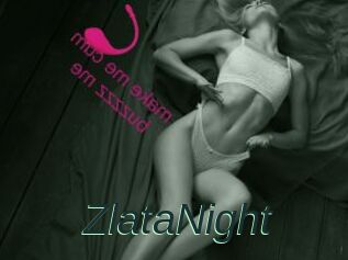 ZlataNight