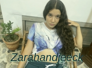 Zarahandjeeck
